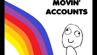 MOVING ACCOUNTS [WIP projects]