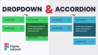 Come creare dropdown e accordion con Figma - Trucchi e suggerimenti