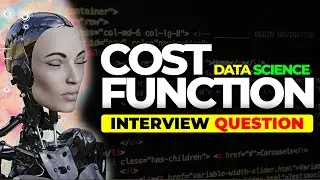 What is Cost Function in Machine Learning || Data Science Interview Questions