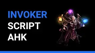 AutoHotkey Dota 2 Invoker Script with Gui ( tested on 29.05.22, it still works )