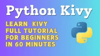 Python Kivy Tutorial