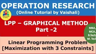 LPP using Graphical Method In Operation Research - Maximization with 3 constraint - Part 2
