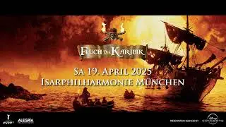 Fluch der Karibik – in Concert Live to Film | München 2025
