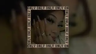 Nicki Minaj - only (sped up)