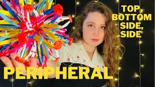 Peripheral, Focus on Me, Top/Bottom/Side/Side Fast ASMR