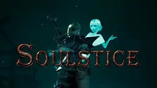 Soulstice. №2 - Илденский Мост