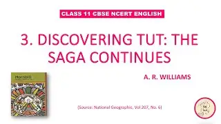 Discovering Tut : The Saga Continues | A.R Williams | class 11 | CBSE | NCERT | Hornbill | in Tamil