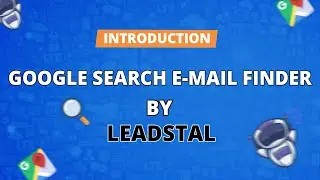 Google Search Email Finder | Lead generation From Google Search | LeadStal