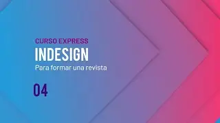 INDESIGN Curso express 04