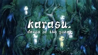 karasu. - dance of the yokai 🏮