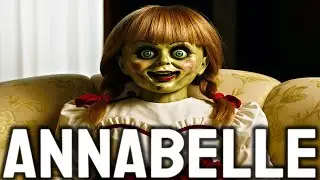 ✅ Who is Annabelle? | The Annabelle Doll from The Conjuring Universe EXPLAINED