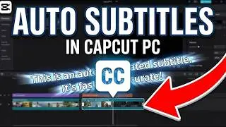 How to Add Auto Subtitles in CapCut PC