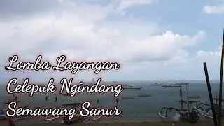 Lomba Layangan by Celepuk Ngindang, Semawang, Sanur