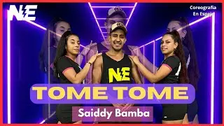 Tome Tome - Saiddy Bamba - Niva Energia - Coreografia