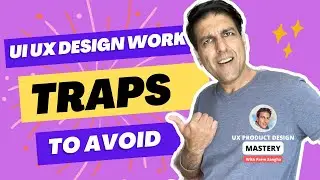 UI UX Design Work Traps to Avoid (Agencies vs Start-Ups vs Public Tech)