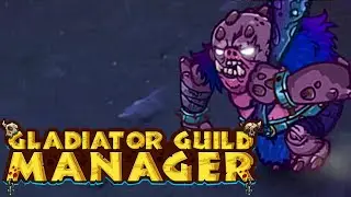 Моя первая Гильдия ! | Gladiator Guild Manager |