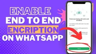 End To End Encryption Chat Backup How To Use | How to Turn on End to End Encrypted  on WhatsApp