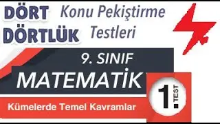 9. Sınıf Dört Dörtlük  Konu Pekiştirme Testleri Kümelerde Temel Kavramlar 1. Test | MEB 4x4 testler