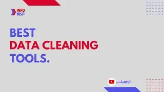 Know The 10 Best Data Cleaning Tools-infoMSP