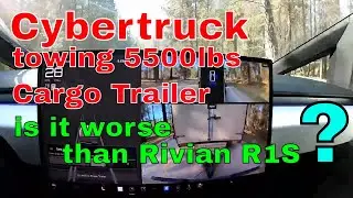 Comparing Cybertruck's Towing Power To Rivian R1s With 5500lbs Cargo Trailer
