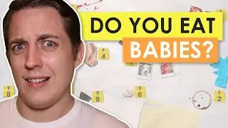 Take This Quiz to Find Out Whether You Eat Babies