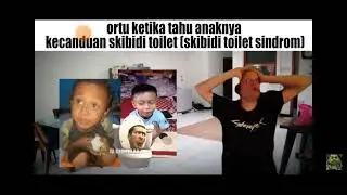 sindrom skibidi#YaBegitulah
