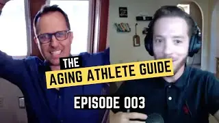 Live a More Adventurous Life & Have Fun with Movement | Aging Athlete Guide w/ Mason Bendewald