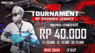 🔴FAST TURNAMEN BY PHOENIX LEGACY - SESI 2