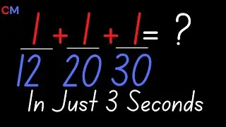 Adding Special Fractions (FAST) | Math Trick