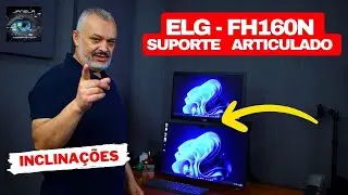 Suporte Articulado de Mesa ELG Fh160n - Inclinações, posições.