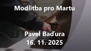 Modlitba pro Martu na varhany