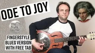 Ode to Joy - Fingerstyle Guitar - With Free Tab