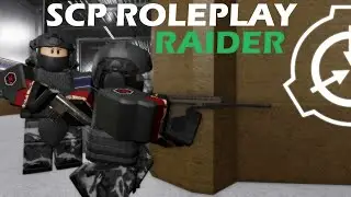 SCP Roleplay - Raider