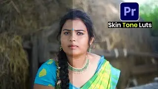 Skin Tone LUTs Every Premier Pro User Needs