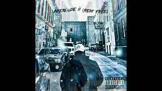 Interlude II (Rent Free) (OFFICIAL AUDIO)