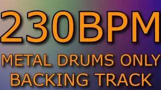 METAL DRUMS // BACKING TRACK // 230 BPM