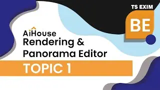 [Basic Extension Class] Rendering And Panorama Editor | AiHouse