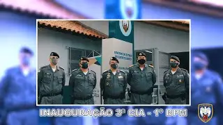 Polícia Militar inaugura nova sede da 3ª Companhia do 1º Batalhão