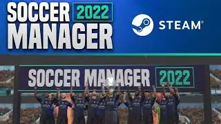 ¡¡DESCARGA YA EL SOCCER MANAGER 2022 EN PC!!