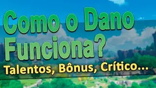 Fórmula de Dano - Guia de Iniciantes [Genshin Impact]