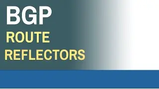 BGP Route Reflectors