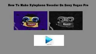 How To Make Xylophone Vocoder On Sony Vegas Pro