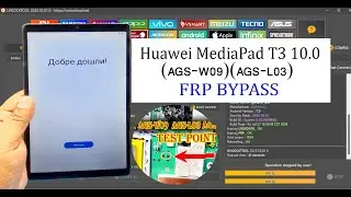 Huawei MediaPad T3 10.0(AGS-W09)(AGS-L03)FRP bypass Unlock Tool 2025