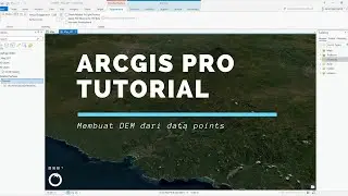 ArcGIS Pro Tutorial - Membuat DEM dari data points
