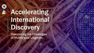 The Challenges of Multilingual Litigation