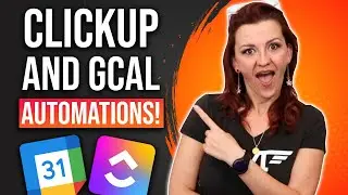 Automations & ClickUp 🔥  How I automatically turn GCal events into actionable tasks in ClickUp