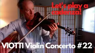 Viotti Violin Concerto #22 Cadenza