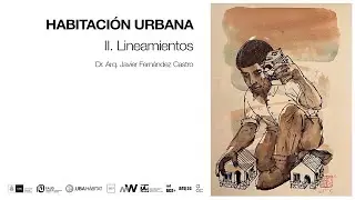 Habitación Urbana. Lineamientos