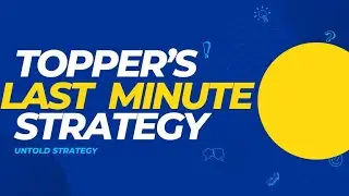 Topper's Last Minute Strategy | CSIR NET | GATE | JEST | TIFR Exams
