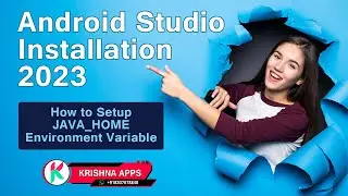 How to Install Latest Android Studio on Windows and How to Setup JDK or JAVA Home Environment